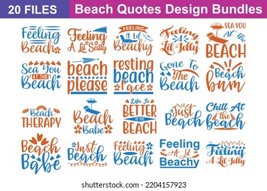 Beach Quotes svg Bundle. Quotes about Beach, Beach cut files Bundle of 20 svg eps Files for Cutting Machines Cameo Cricut, Beach Quotes svg
