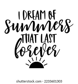 Beach Quotes Typography black and white for printing