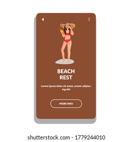Beach Rest Girl Summer Relaxation Vacation Vector. Woman Hold Skin Care Cream Bottle Beach Rest. Lady Wearing Swimsuit Holding Sunblock Sun Protective Cosmetic Liquid. Web Flat Cartoon Illustration