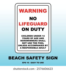 Beach Safety Sign: No Lifeguard on Duty Vector Design