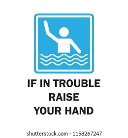 beach safety signs with if in trouble raise your hand text. vector illustration