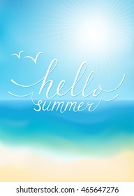 Beach sea and sun. Lettering "hello summer". Summer vector background travel poster