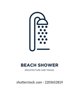 beach shower icon from architecture and travel collection. Thin linear beach shower, collection, shower outline icon isolated on white background. Line vector beach shower sign, symbol for web and 