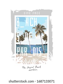 beach side paradise slogan on beach and palm trees background illustration