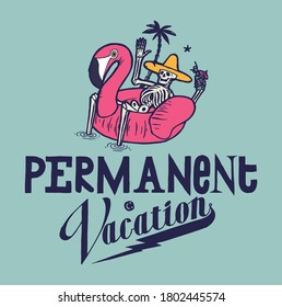 Beach skull. Skeleton in hat, holding cocktail with decorative umbrella, chilling on pink pool flamingo on permanent vacation.  Resting too much t-shirt print. Funny character vector illustration.