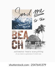 beach slogan with beachut and beach ocean graphic vector illustration