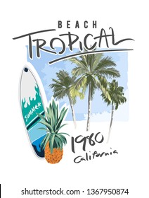 Beach Slogan With Surfboard And Pineapple On Palm Trees Background