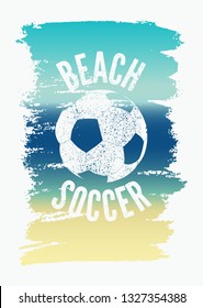 Beach Soccer typographical vintage grunge style poster. Retro vector illustration.