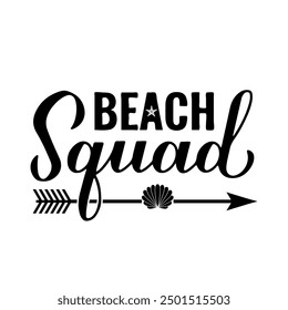 Beach squad calligraphy hand lettering. Funny summer quote. Vector template for typography poster, banner, sticker, flyer, shirt design, etc