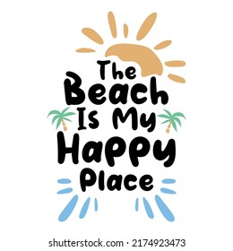 Beach and summer quotes, typography