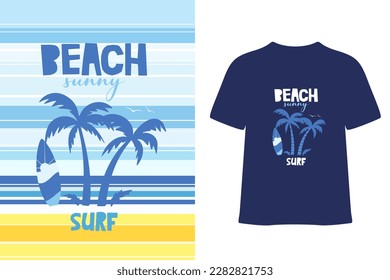 Beach sunny, stylish t-shirt and apparel trendy design and typography lettering, print, vector, illustration design.