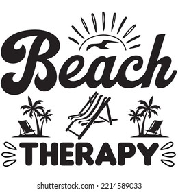 Beach Therapy T-shirt Design Vector File.