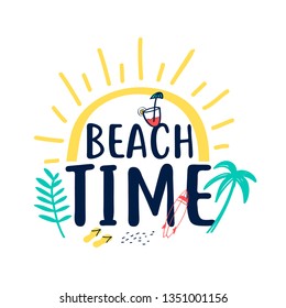 Beach time  slogan and hand drawing cute icons vector for print design.
