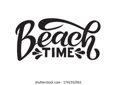 Beach time vector illustration for card, banner, ad, logo, poster. Colorful inspiring summer time lettering template or background. EPS 10