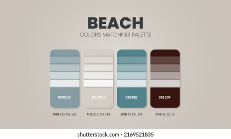 Beach tone colour schemes ideas. Color palettes are trends combinations and palette guides this year, a table color shades in RGB or  HEX. A color swatch for a spring fashion, home, or interior design