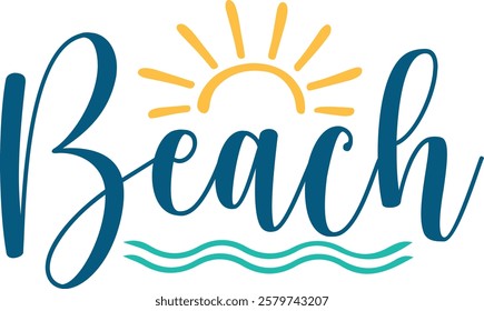 Beach typography clip art design on plain white transparent isolated background for card, shirt, hoodie, sweatshirt, apparel, tag, mug, icon, poster or badge