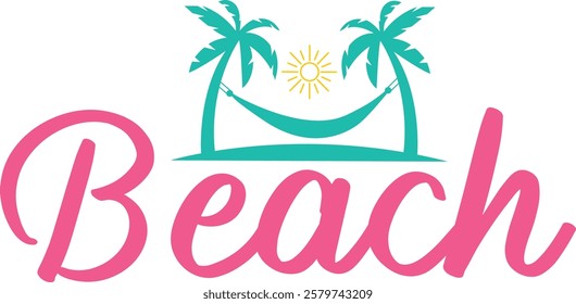 Beach typography clip art design on plain white transparent isolated background for card, shirt, hoodie, sweatshirt, apparel, tag, mug, icon, poster or badge