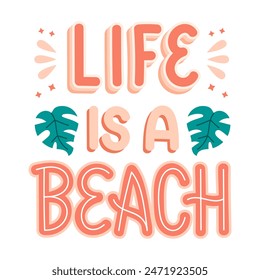 Beach typography summer travel design with colorful vector art. Featuring seasonal illustrations, calligraphy, and life quotes with beach lettering with vibrant touch.