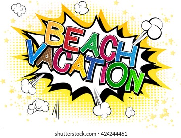 Beach Vacation - Comic book style word