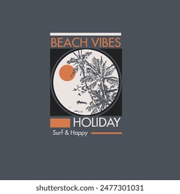 Beach Vibes Holiday summer typography retro graphic tee