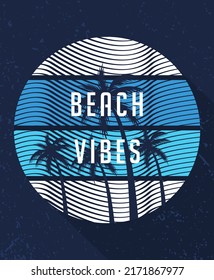 Beach Vibes Poster And Apparel Concept