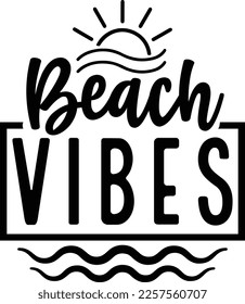 Beach vibes Summer Vacation svg