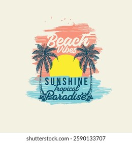 Beach Vibes Sunshine tropical Paradise summer nature vector illustration