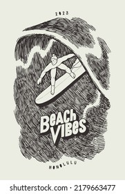 Beach vibes surfer inside riding inside the wave. Vintage typography silkscreen surfing t-shirt print vector illustration.
