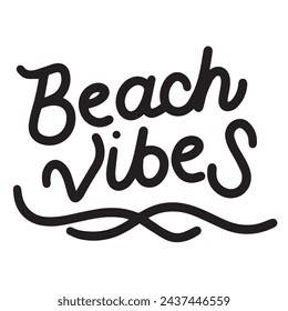 Beach Vibes Text Banner isolated on transparent background. Hand drawn vector art.