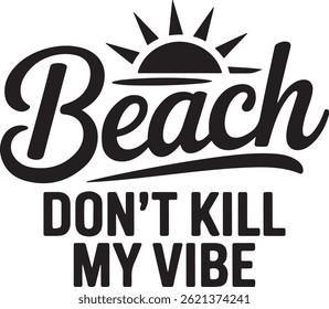 Beach Vibes Typography T Shirt Design
