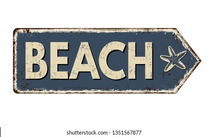 Beach vintage rusty metal sign on a white background, vector illustration