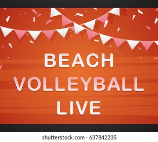Beach Volleyball Live on red background with triangle flags for