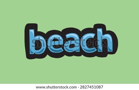 beach writing vector design on a green background very simple and very cool