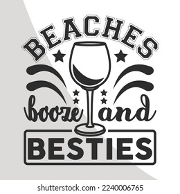 Beaches Booze and besties, Girls Trip Eps, Girls Vacation Quotes, Girls Weekend, Girls Vacation Eps, Cricut, Crafts, Eps svg