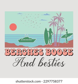 beaches booze and besties Retro Groovy Summer SVG Sublimation T-Shirt svg