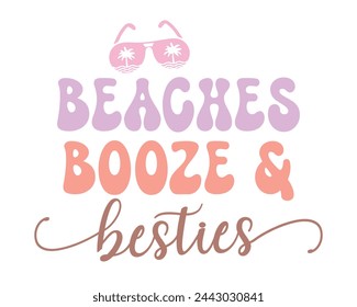 Beaches booze and besties Summer Beach Quote retro groovy one line lettering art on white background svg