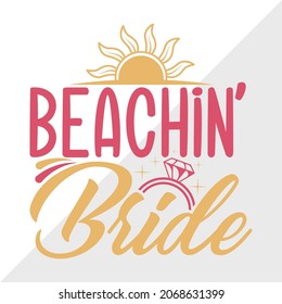 Beachin Bride Printable Vector Illustration svg