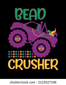 Bead Crusher Carnival EPS design Mardi Gras quotes illustration Print Ready