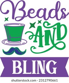 Beads And Bling svg, mardi gras SVG Design, mardi gras quotes design