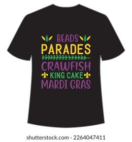 Beads Parades Crawfish King Cake Mardi Gras, Mardi Gras shirt print template, Typography design for Carnival celebration, Christian feasts, Epiphany, culminating Ash Wednesday, Shrove Tuesday. svg