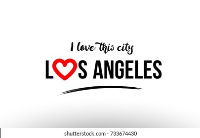 Beaituful typography design of city los angeles name logo with red heart suitable for tourism or visit promotion