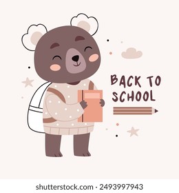 A bear with a backpack and a book. Text Back to school. Cute cartoon Bohemian scandinavian nursery posters in beige and gray colors. Boho vector print