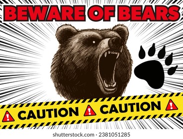 Bear Beware" poster design with realistic-looking bears, concentration lines and hazard tape.