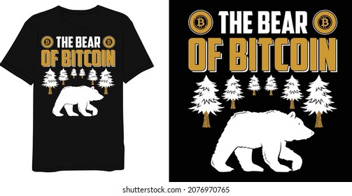 The bear bitcoin cryptocurrency design for t-shirt