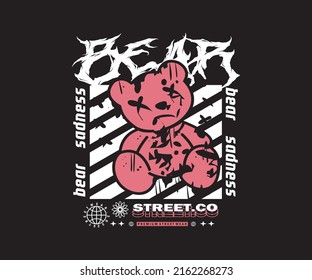 bear doll illustration in grunge style for streetwear and urban style t-shirts design, hoodies, etc.