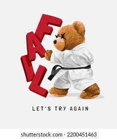 Bear Doll Karate Pushing Fail Slogan Vector Illustration