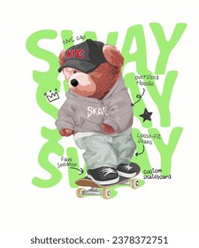 bear doll skateboarder on sway slogan vecotr illustration