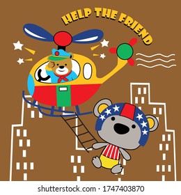the bear helping friend and driving a helicopter