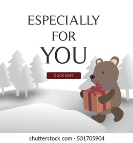 A Bear Holds A Christmas Gift In Snowy Forest Tree Background with Texts Especially For You