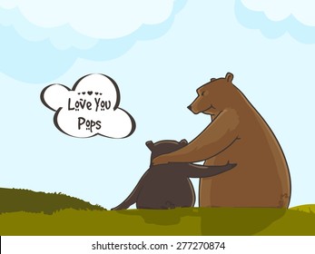 Bear hugging to his child, and stylish text "Love You Pops" on nature background. 